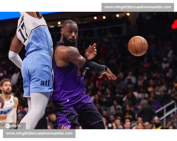 湖人对阵老鹰比赛录像解析詹姆斯攻防统治全场精彩回顾战术拆解