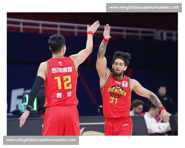 深圳马可波罗迎战山东队全力以赴力争胜利展开激烈对决